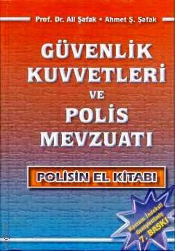 869794878 400 wm - Güvenlik Kuvvetleri ve Polis Mevzuatı